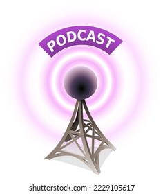 3D metallic communication tower with its purple waves with the wording podcast displayed above isolated on a white background