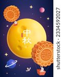 3D Mid Autumn festival poster. Cute jade rabbits travel around galaxy on mooncake hot air balloons. Chinese Translation: Mid Autumn. August 15.
