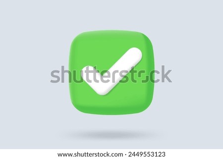 3d minimal icon check mark illustrator Approvement concept, tick select, accept, agree on application 3d. select icon vector