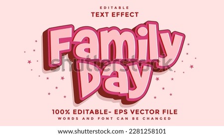 3d Minimal Word Family Day Editable Text Effect Design, Effect Saved In Graphic Style