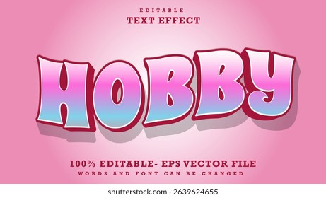 3d Minimal Word Hobby Editable Text Effect Design, Effect Saved In Graphic Style