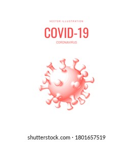 3d model of virus vector illustration. Coronavirus (2019-nCoV), pathogenic microorganism on white isolated background