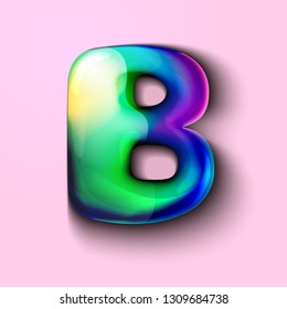 3d modern holographic letter B . 3d gelatinous letter of the alphabet. 3d  candy letters. Volumetric letter with watercolor divorce. A drop of water in the form of a colored letter of the alphabet. 