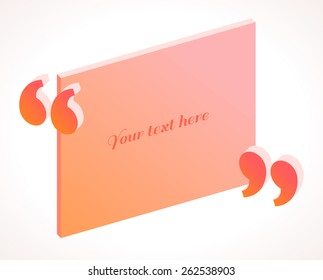 3d Modern Isometric Quotation Marks In Pink And Orange Colors. Flat Illustration. Place For Your Text