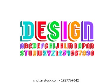 3D multi colored font, trendy bright alphabet, condensed letters and numbers, vector illustration 10EPS