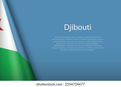 3d national flag Djibouti isolated on background with copyspace