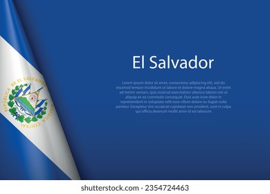 3d national flag El Salvador isolated on background with copyspace