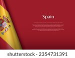 3d national flag Spain isolated on background with copyspace