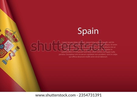 3d national flag Spain isolated on background with copyspace
