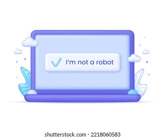 3D I am not a robot on Computer. Verification people. Digital security concept. Trendy and modern vector in 3d style.