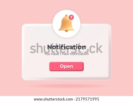 3d notification. Popup page with floating elements. Social media, business or event planning, reminder with 3d bell. Vector Illustration