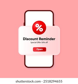 3D Notification or Reminder about a discount gift coupon for the purchase or subscription of a product. Discount pop up box. Vector illustration.