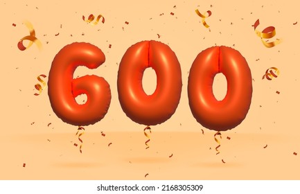 3d number 600 Sale off discount promotion made of realistic confetti Foil 3d Orange helium balloon vector. Illustration for selling poster, banner ads, shopping bag, gift box, birthday, anniversary