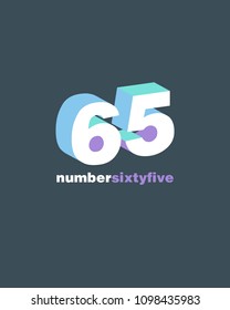 3D Number 65, Digit Sixty five vector template.