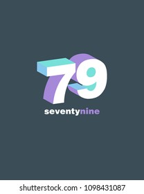 3D Number 79, Digit seventy nine vector template.