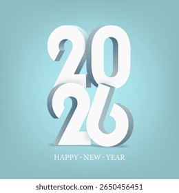 3D Numbers Happy New Year 2026 Template On Blue Background. EPS10 Vector