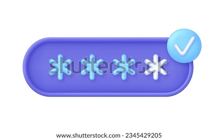 3D Password and check mark. Correct password concept. Personal data protection on the internet. Correct data entering. User authorization, sign in to account, authentication page. Vector in 3d style.