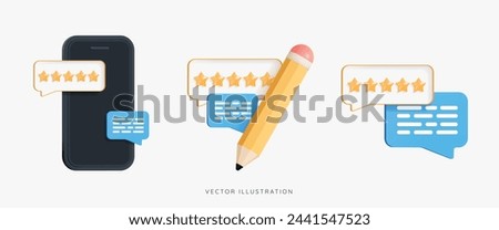 3D Phone with customer feedback and speech bubble message. Write comment on product. Positive user reviews. Satisfaction survey. Best rating. Set cartoon creative vector design icons isolated on white