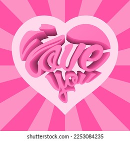 3d pink heart with I love you. Happy Valentine's day poster.