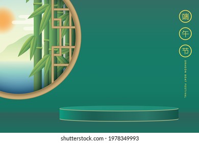 3D podium product display for Dragon boat festival with round chinese window frame, bamboo and scenery on green background. Chinese festival sale template. Flat vector. (translation: Duan Wu)
