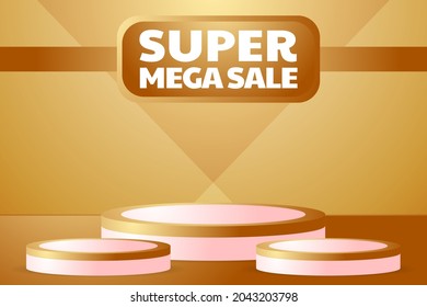 3d podium stage with super mega sale text. vector illustration