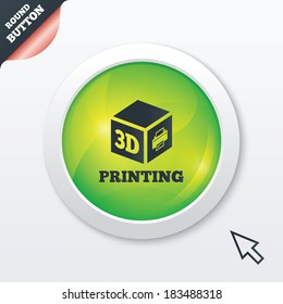 3D Print sign icon. 3d cube Printing symbol. Additive manufacturing. Green shiny button. Modern UI website button with mouse cursor pointer. Vector