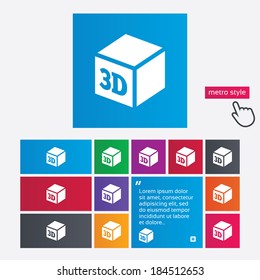 3D Print sign icon. 3d cube Printing symbol. Additive manufacturing. Metro style buttons. Modern interface website buttons with hand cursor pointer. Vector