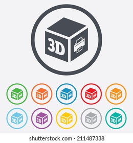 3D Print sign icon. 3d cube Printing symbol. Additive manufacturing. Round circle buttons with frame. Vector