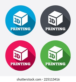 3D Print sign icon. 3d cube Printing symbol. Additive manufacturing. Circle buttons with long shadow. 4 icons set. Vector
