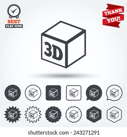 3D Print sign icon. 3d cube Printing symbol. Additive manufacturing. Circle, star, speech bubble and square buttons. Award medal with check mark. Thank you ribbon. Vector