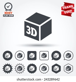 3D Print sign icon. 3d cube Printing symbol. Additive manufacturing. Circle, star, speech bubble and square buttons. Award medal with check mark. Thank you ribbon. Vector