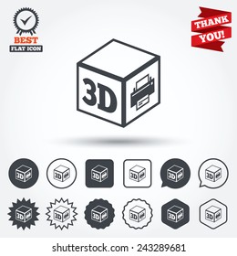 3D Print sign icon. 3d cube Printing symbol. Additive manufacturing. Circle, star, speech bubble and square buttons. Award medal with check mark. Thank you ribbon. Vector