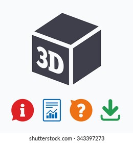 3D Print sign icon. 3d cube Printing symbol. Additive manufacturing. Information think bubble, question mark, download and report.