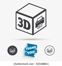 3D Print Sign Icon. 3d Cube Printing Symbol. Additive Manufacturing. Flat Icons. Buttons With Icons. Thank You Ribbon. Vector