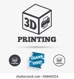 3D Print sign icon. 3d cube Printing symbol. Additive manufacturing. Flat icons. Buttons with icons. Thank you ribbon. Vector
