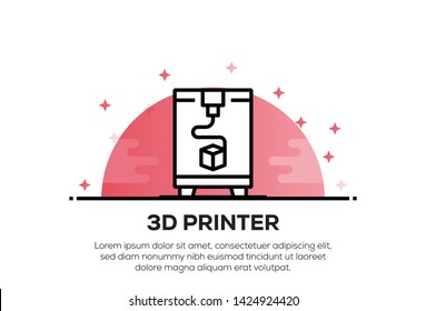 3D PRINTER AND ILLUSTRATION ICON CONCEPT
