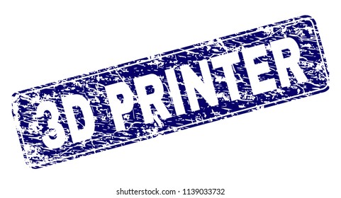 3D PRINTER stamp seal watermark with grunge style. Seal shape is a rounded rectangle with frame. Blue vector rubber print of 3D PRINTER tag with grunge texture.
