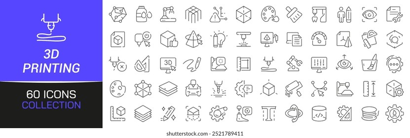 3d printing line icons collection. Thin outline icons pack. UI icon collection. Set of line web pictogram