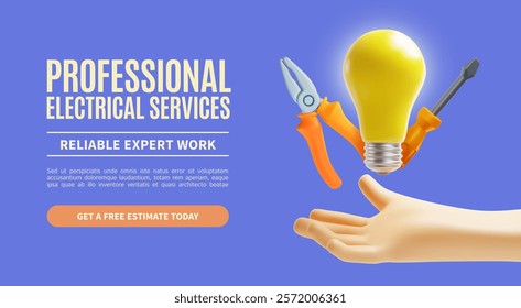 3d Professional Electrical Service Concept Ads Banner Promotion Poster Card. Vector illustration of Human Hand with Floating Light Bulb, Pliers and Screwdriver