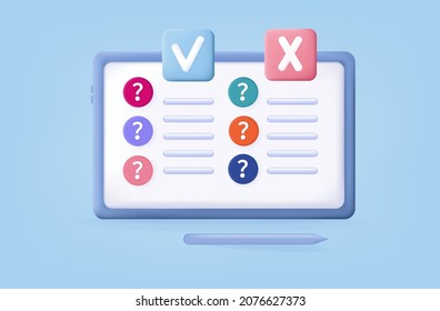3d quiz result online. The form of the survey or examination of the exam on the screen of a tablet with a stylus. Question mark and answers of the educational quiz. Banner for a test or exam. Vector