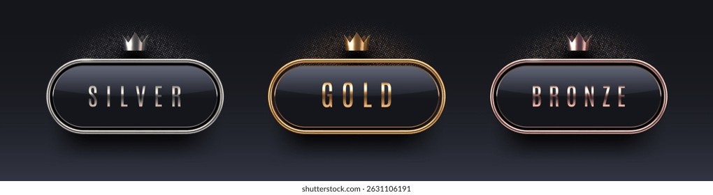 3d rank award sign with metal frame and crown. Gold, silver and bronze metallic rank sign on black background. Vector set.