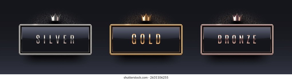 3d rank award sign with metal frame and crown. Gold, silver and bronze metallic rank sign on black background. Vector set.