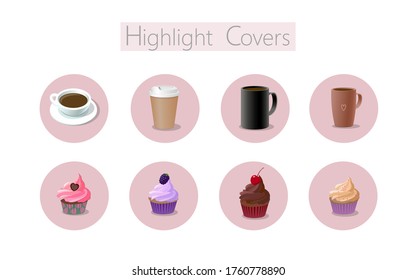 3D realistic coffee afe desserts social media cover. Highlights stories template. Cafe barista hot tea drink store cupcakes concept vector illustration