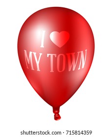 3d Realistic colorful red Balloon. Vector illustration of photorealistic flying helium balloon,Isolated on white Background, i love my town.