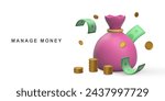 3d Realistic concept money bag, coins stack and banknotes. Vector illustration.