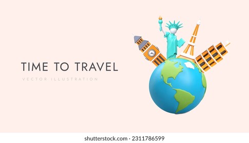 3d realistic globe with famous world sights. Big Ben, Eiffel Tower, Statue of Liberty and Leaning Tower of Pisa. Web poster with place for text. Vector illustration with warm background