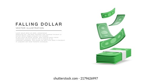 3D realistic  green dollars falling to stack of money.  Concept for business baner or poster. Paper bills in cartoon style. Vector illustration