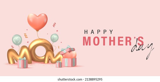 3D Realistic Happy Mother's Day Creative Concept for Greeting Card, Banner and Template. Mom balloon words with gift boxes Vector Illustration.