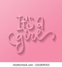 3d realistic lettering text of It's A Girl for invitation on the pink background. Concept of newborn baby celebration and predictions. Vector typographic illustration for card, banner, poster