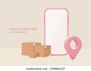 3D realistic parcel delivery service concept, Packaging boxes with smartphone and location icon 